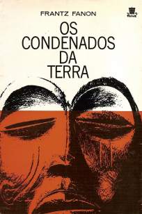 Baixar Livro Os Condenados da Terra - Frantz Fanon em ePub PDF Mobi ou Ler Online