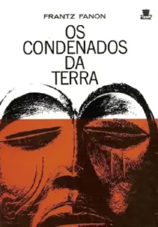 Os Condenados da Terra - Frantz Fanon