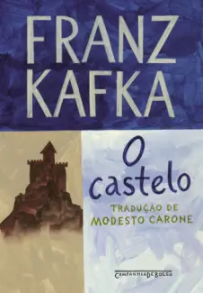 Baixar Livro O Castelo - Franz Kafka em ePub PDF Mobi ou Ler Online
