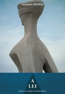 A Lei  -  Frédéric Bastiat