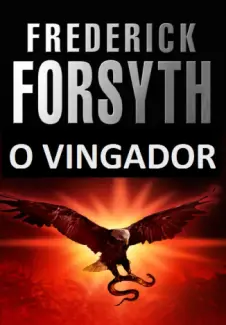 O Vingador  -  Frederick Forsyth