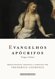 Baixar Livro Evangelhos apócrifos: Gregos e latinos - Frederico Lourenço em ePub PDF Mobi ou Ler Online