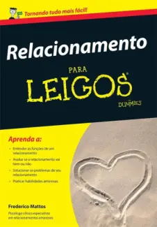 Baixar Livro Relacionamento Para Leigos - Frederico Mattos em ePub PDF Mobi ou Ler Online