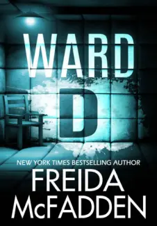 Baixar Livro Ala D - Freida McFadden em ePub PDF Mobi ou Ler Online