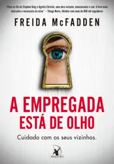 Baixar Livro A Empregada está de olho - Freida McFadden em ePub PDF Mobi ou Ler Online