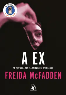 Baixar Livro A ex - Freida McFadden em ePub PDF Mobi ou Ler Online