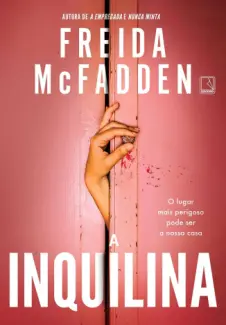 Baixar Livro A Inquilina - Freida McFadden em ePub PDF Mobi ou Ler Online