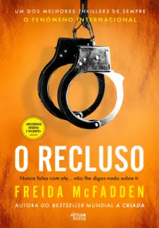 Baixar Livro O Recluso - Freida McFadden em ePub PDF Mobi ou Ler Online