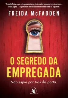 Baixar Livro O Segredo da Empregada - A Empregada Vol. 2 - Freida McFadden em ePub PDF Mobi ou Ler Online