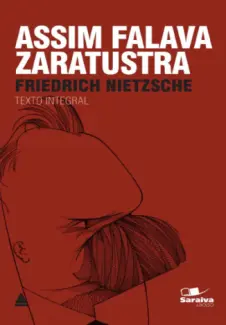 Baixar Livro Assim Falava Zaratustra - Friedrich Nietzsche em ePub PDF Mobi ou Ler Online