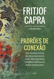 Baixar Livro Padrões de Conexão - Fritjof Capra em ePub PDF Mobi ou Ler Online