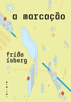 Baixar Livro A Marcação - Fríða Ísberg em ePub PDF Mobi ou Ler Online