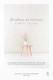 Baixar Livro Dê Adeus Ao Excesso - Fumio Sasaki em ePub PDF Mobi ou Ler Online