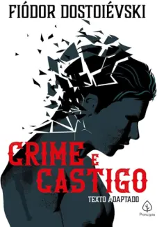 Baixar Livro Crime E Castigo - Fyodor Dostoyevsky em ePub PDF Mobi ou Ler Online