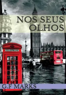Nos Seus Olhos   -  G.F Marks