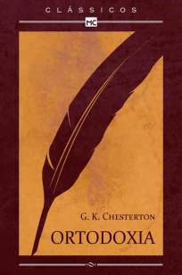 Baixar Ortodoxia - G. K. Chesterton ePub PDF Mobi ou Ler Online