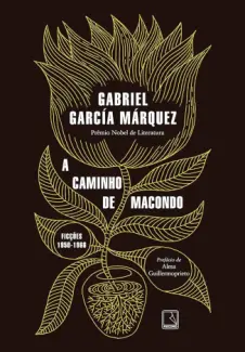 Baixar Livro A caminho de Macondo - Gabriel García Márquez em ePub PDF Mobi ou Ler Online