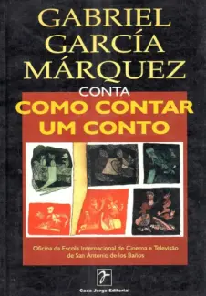Baixar Livro Como Contar um Conto - Gabriel García Márquez em ePub PDF Mobi ou Ler Online