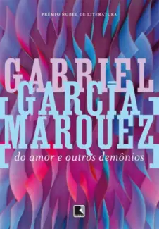 Baixar Livro Do Amor e Outros Demonios - Gabriel Garcia Marquez em ePub PDF Mobi ou Ler Online