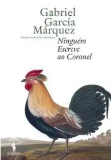Baixar Livro Ninguem Escreve ao Coronel - Gabriel Garcia Marquez em ePub PDF Mobi ou Ler Online