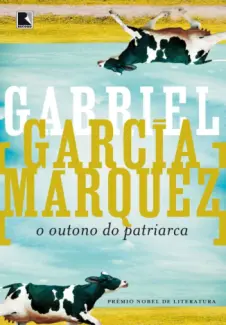 Baixar Livro O Outono do Patriarca - Gabriel García Márquez em ePub PDF Mobi ou Ler Online