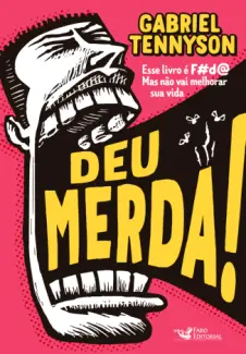 Baixar Livro Deu Merda - Gabriel Tennyson em ePub PDF Mobi ou Ler Online