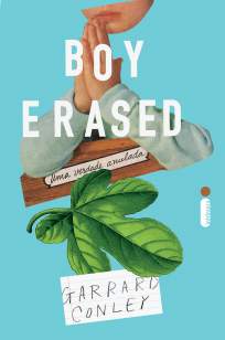 Baixar Livro Boy Erased: Uma Verdade Anulada - Garrard Conley em ePub PDF Mobi ou Ler Online
