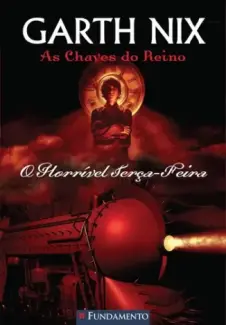 Baixar Livro O Horrivel Terca-Feira - Garth Nix em ePub PDF Mobi ou Ler Online
