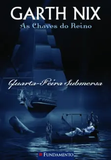 Baixar Livro Quarta-Feira Submersa - As Chaves do Reino Vol. 3 - Garth Nix em ePub PDF Mobi ou Ler Online