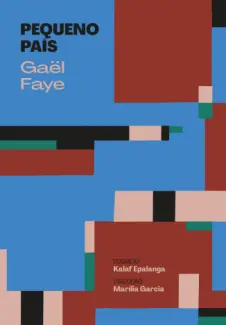 Baixar Livro Pequeno País - Gaël Faye em ePub PDF Mobi ou Ler Online