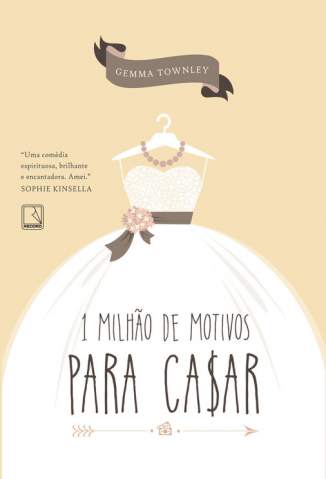 Baixar 1 Milhão de Motivos para Casar - Gemma Townley ePub PDF Mobi ou Ler Online
