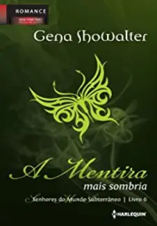 Baixar Livro A Mentira mais Sombria - Gena Showalter em ePub PDF Mobi ou Ler Online