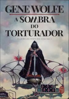 Baixar Livro A sombra do torturador - Gene Wolfe em ePub PDF Mobi ou Ler Online