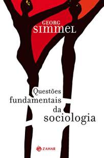 Baixar Livro Questões Fundamentais da Sociologia - Georg Simmel em ePub PDF Mobi ou Ler Online