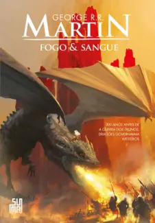 Baixar Livro Fogo e Sangue - George R. R. Martin em ePub PDF Mobi ou Ler Online