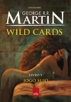 Baixar Livro Jogo Sujo - George R. R. Martin em ePub PDF Mobi ou Ler Online