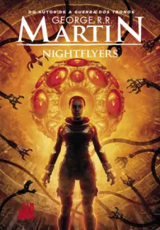 Baixar Livro Nightflyers - George R. R. Martin em ePub PDF Mobi ou Ler Online