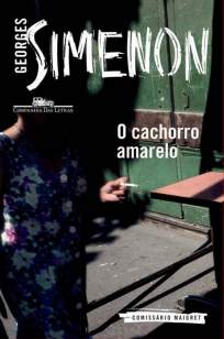 Baixar Livro O Cachorro Amarelo - Georges Simenon em ePub PDF Mobi ou Ler Online