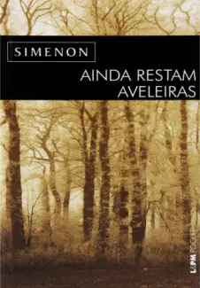 Baixar Livro Ainda Restam Aveleiras - Georges Simenon em ePub PDF Mobi ou Ler Online