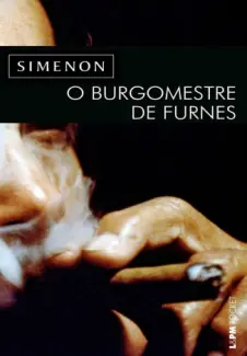Baixar Livro O Burgomestre de Furnes - Georges Simenon em ePub PDF Mobi ou Ler Online
