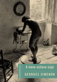 Baixar Livro A Neve Estava Suja - Georges Simenon em ePub PDF Mobi ou Ler Online