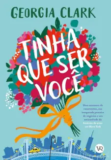 Baixar Livro Tinha que ser voce - Georgia Clark em ePub PDF Mobi ou Ler Online