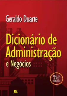 Baixar Livro Dicionário de Administração - Geraldo Duarte em ePub PDF Mobi ou Ler Online