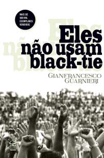 Baixar Livro Eles Não Usam Black-Tie - Gianfrancesco Guarnieri em ePub PDF Mobi ou Ler Online
