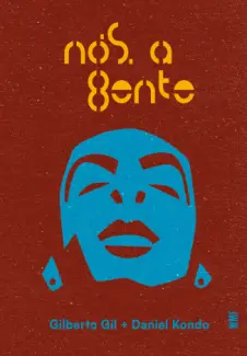 Baixar Livro Nós, a gente - Gilberto Gil em ePub PDF Mobi ou Ler Online
