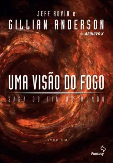 Baixar Livro Uma Visao do fogo - Gillian Anderson em ePub PDF Mobi ou Ler Online