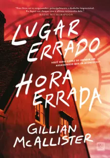 Baixar Livro Lugar Errado, Hora Errada - Gillian McAllister em ePub PDF Mobi ou Ler Online