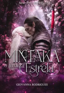 Baixar Livro Mintaka: A Terceira Estrela - Giovanna Rodrigues em ePub PDF Mobi ou Ler Online