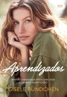 Aprendizados  -  Gisele Bündchen