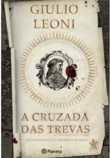 Baixar Livro A Cruzada das Trevas - Giulio Leoni em ePub PDF Mobi ou Ler Online